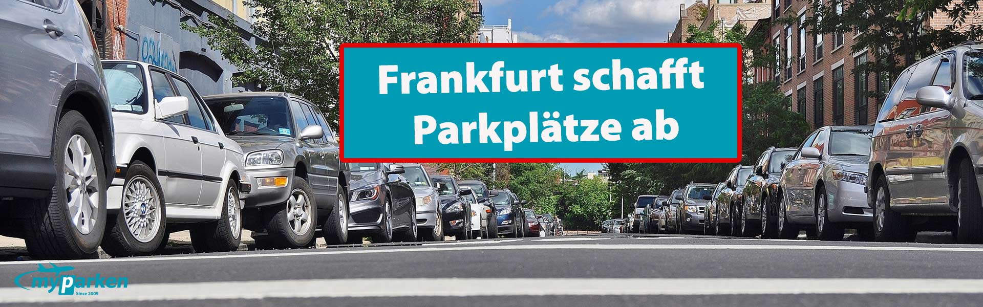 Frankfurt schafft Parkplätze ab!